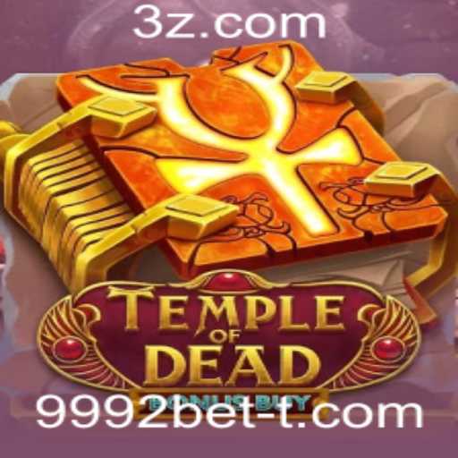 Descubra a Excitação de TempleofDeadBonusBuy em 9992bet